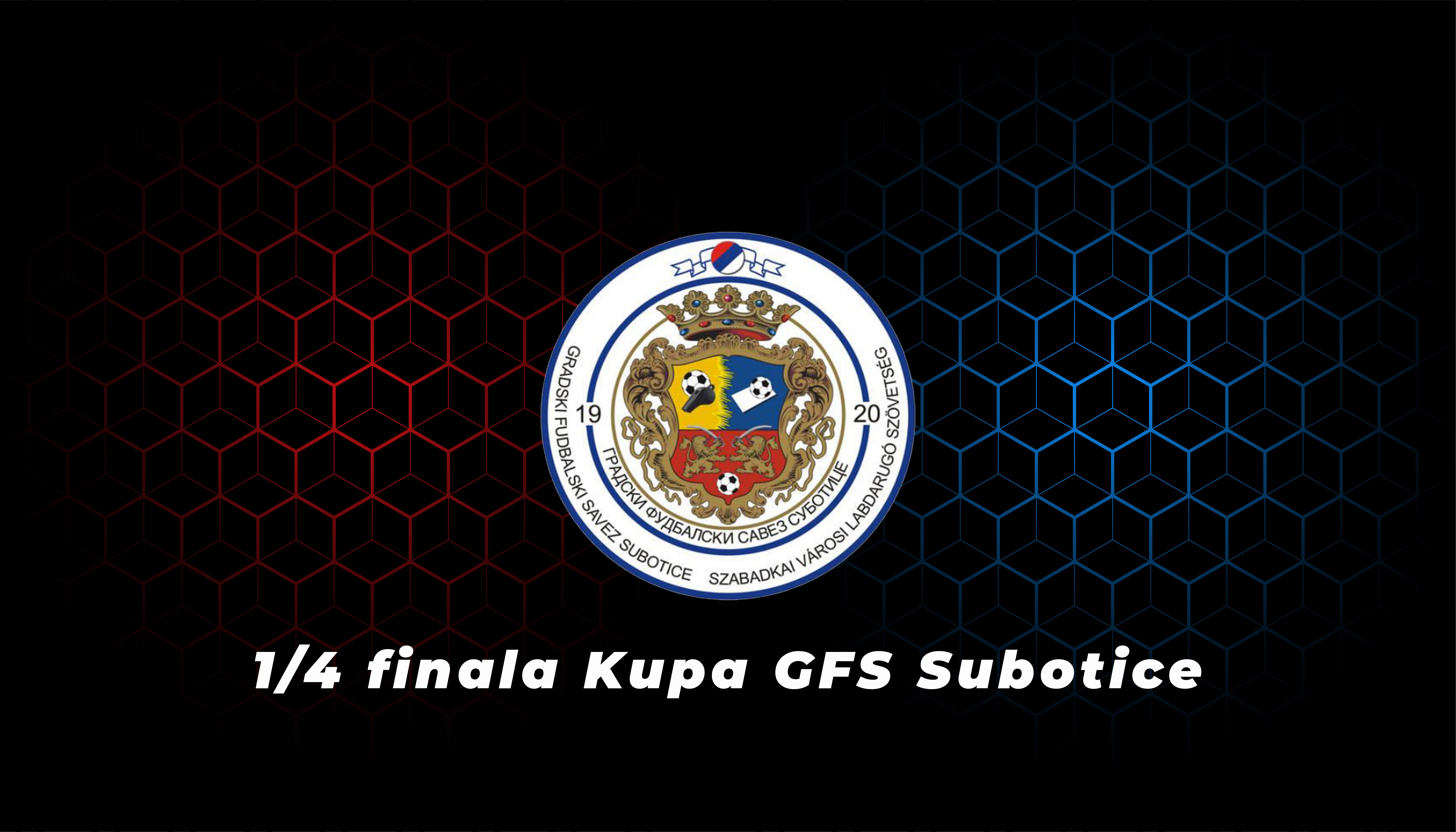 Odigrane su utakmice 1/4 finala Kupa GFS Subotice