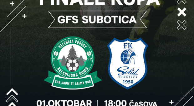 NAJAVA - Finale Kupa GFS Subotica