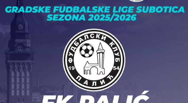 FK Palić je šampion Gradske fudbalske lige za sezonu 2025/26